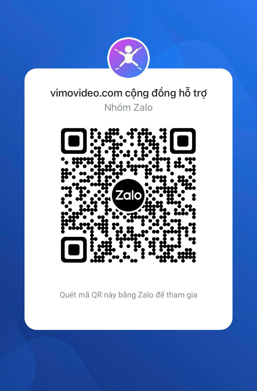 Nhóm Zalo Vimovideo.com Cộng Đồng Hỗ Trợ